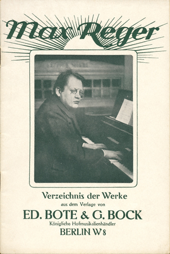 Verzeichnis der bei Ed. Bote & G. Bock erschienenen Werke Regers, Juni 1914.