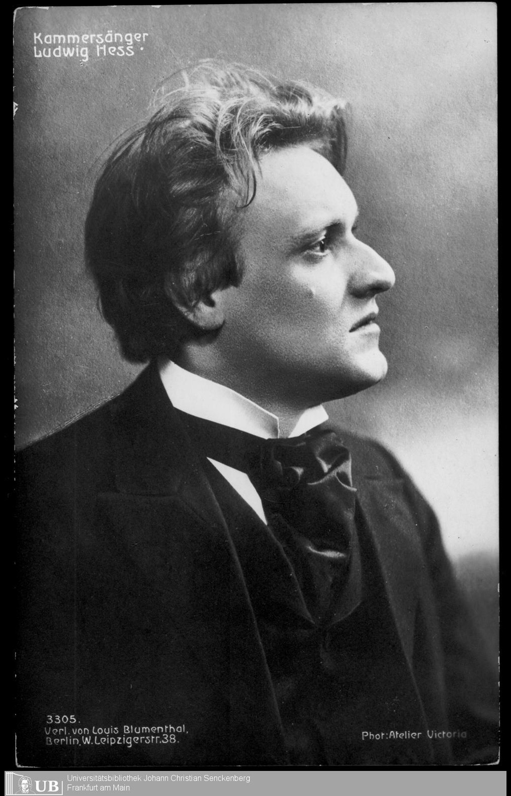 Ludwig Hess, undatierte Fotografie: Atelier Victoria (Verlag von Louis Blumenthal, Berlin W, Leipziger Straße 38). Universitätsbibliothek Johann Christian
Senckenberg, Frankfurt a.M., Porträtsammlung Manskopf, Signatur: S
36/F04498; Abbildung mit freundlicher Genehmigung.