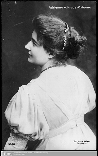 Adrienne von Kraus-Osborne, Fotografie Verl. Herm. Leiser, Berlin,
Universitätsbibliothek Frankfurt am Main, Porträtsammlung Manskopf, Signatur: S 36/F05038 –
Abbildung mit freundlicher Genehmigung.
